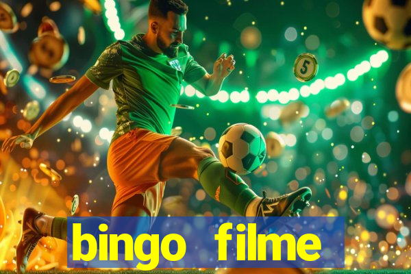 bingo filme completo dublado