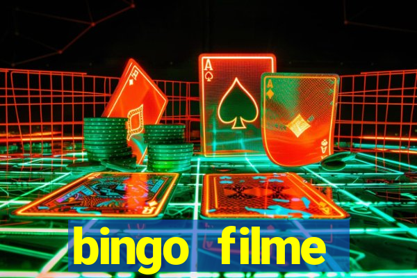 bingo filme completo dublado