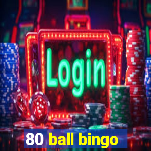 80 ball bingo