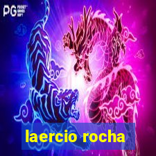 laercio rocha