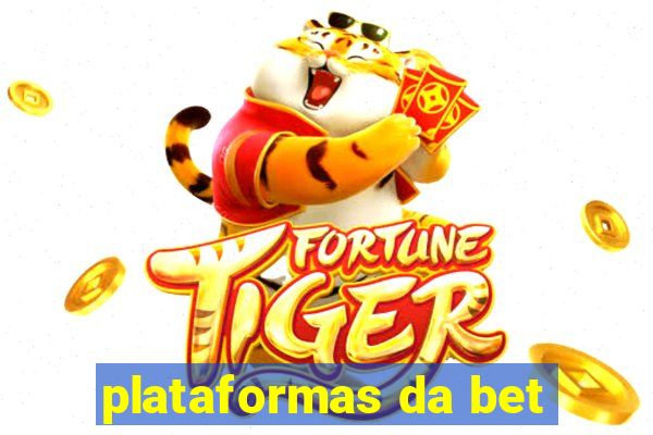 plataformas da bet