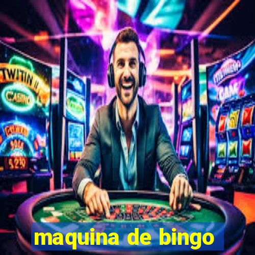 maquina de bingo