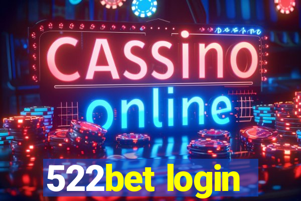 522bet login