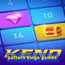 pattern bingo games