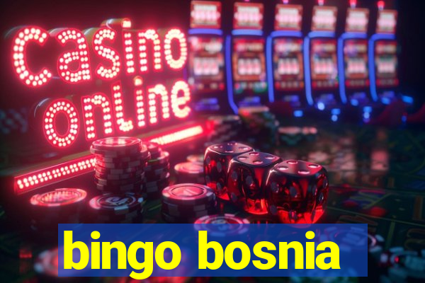 bingo bosnia