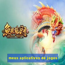 meus aplicativos de jogos