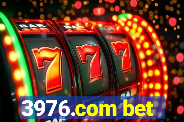 3976.com bet