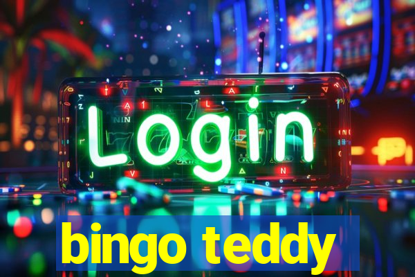 bingo teddy