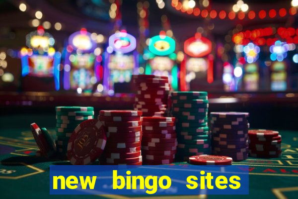 new bingo sites with no deposit