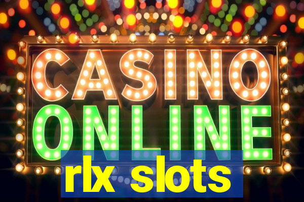 rlx slots