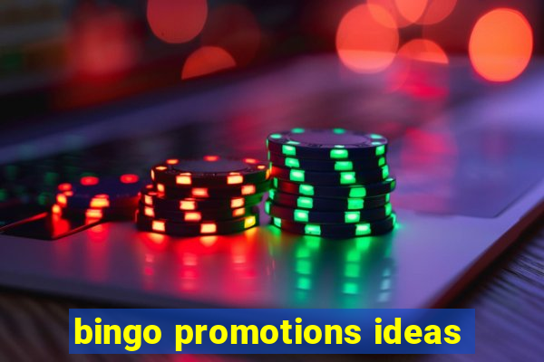 bingo promotions ideas