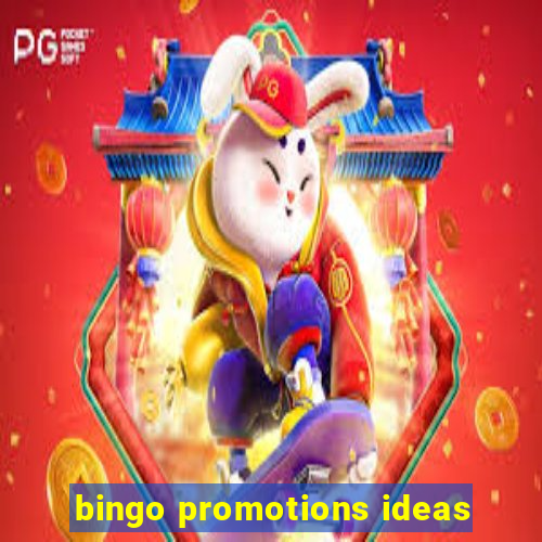 bingo promotions ideas