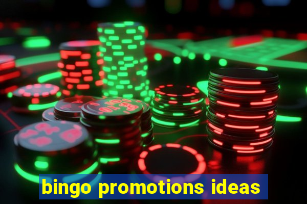 bingo promotions ideas