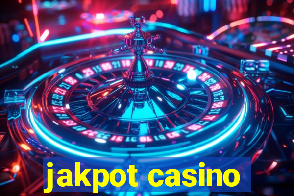 jakpot casino