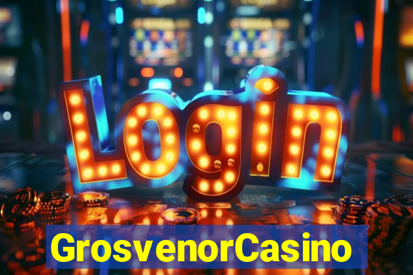 GrosvenorCasino