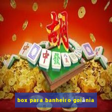 box para banheiro goiânia