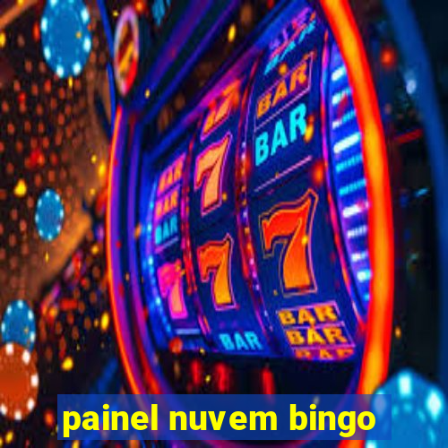 painel nuvem bingo