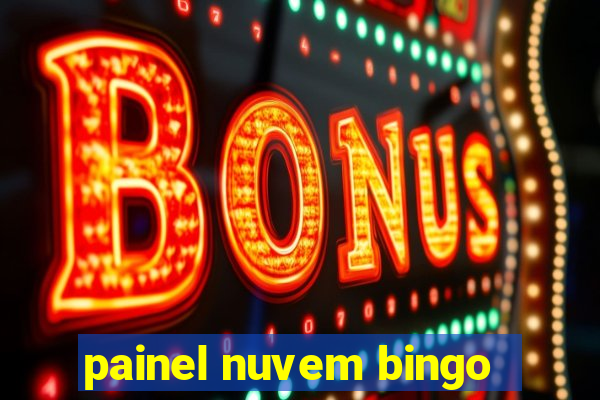 painel nuvem bingo