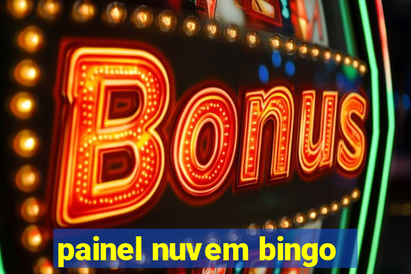 painel nuvem bingo