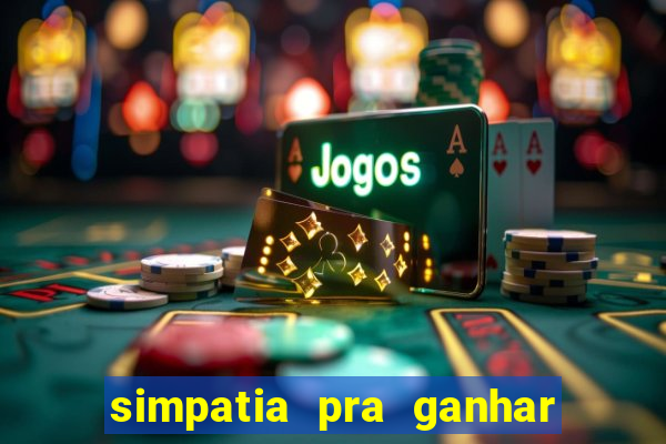 simpatia pra ganhar no bingo