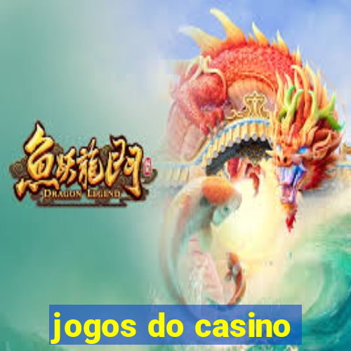 jogos do casino