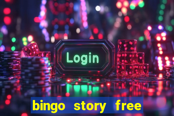 bingo story free bingo games