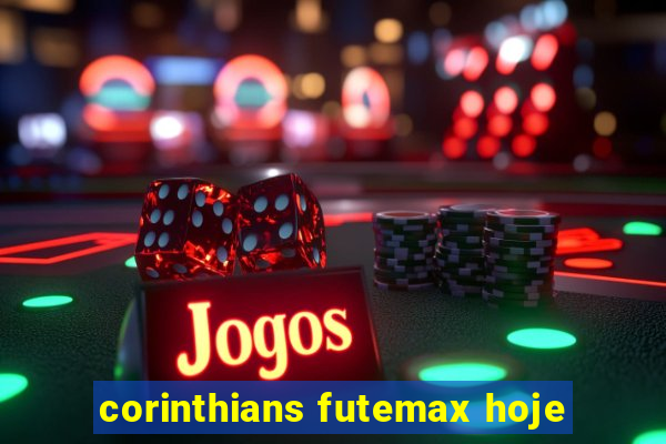 corinthians futemax hoje