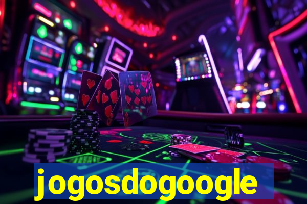 jogosdogoogle