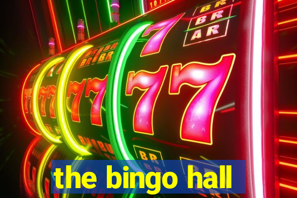 the bingo hall