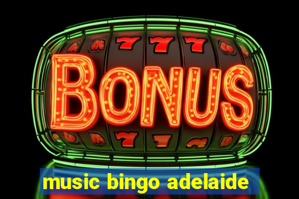 music bingo adelaide