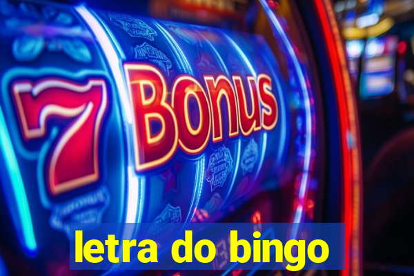 letra do bingo