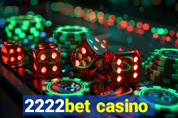 2222bet casino