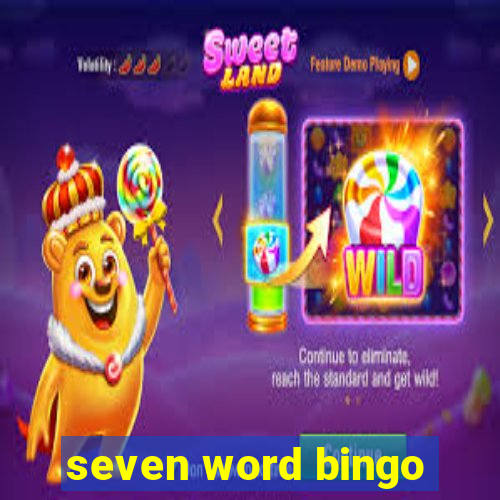 seven word bingo