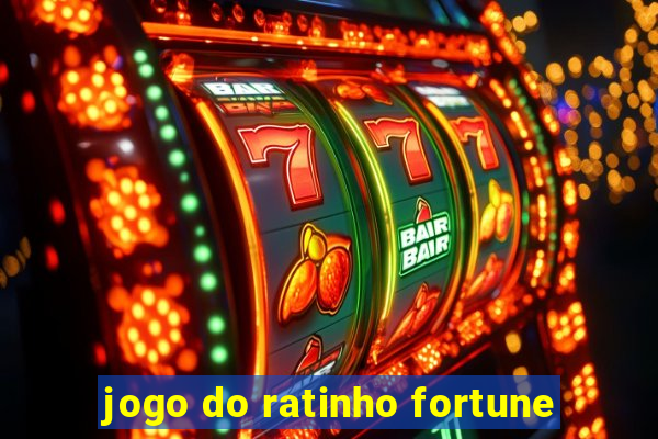 jogo do ratinho fortune