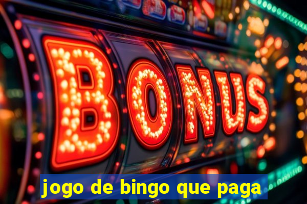 jogo de bingo que paga