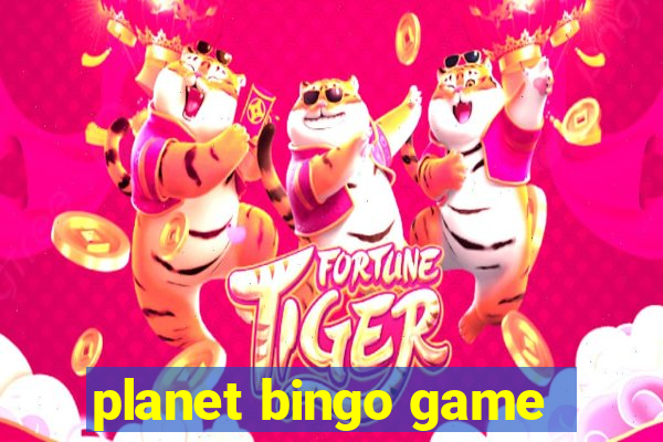 planet bingo game