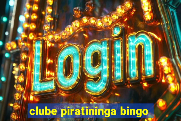 clube piratininga bingo