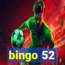 bingo 52