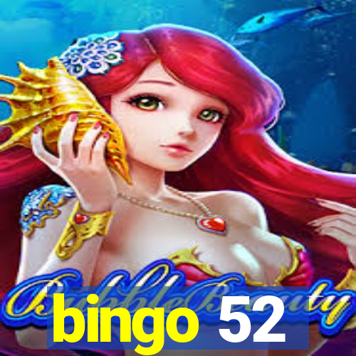 bingo 52