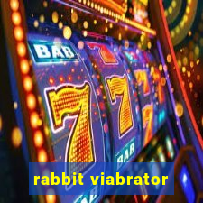 rabbit viabrator