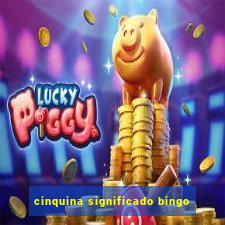 cinquina significado bingo