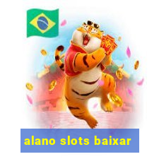 alano slots baixar