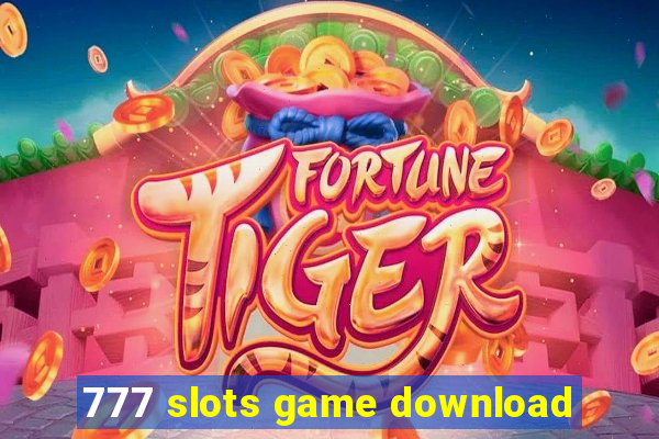 777 slots game download