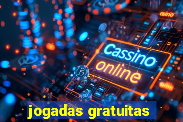 jogadas gratuitas