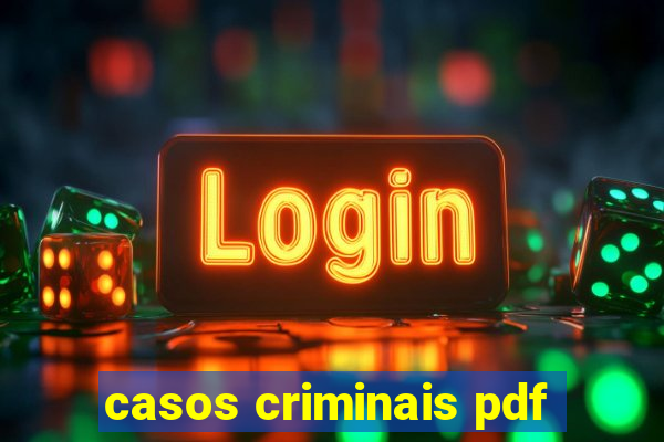 casos criminais pdf