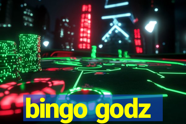 bingo godz