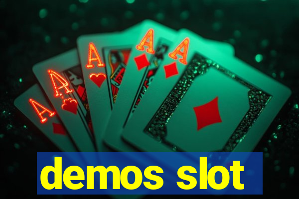 demos slot