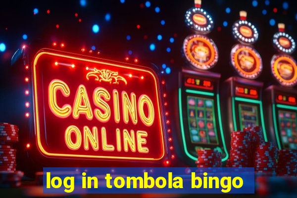 log in tombola bingo