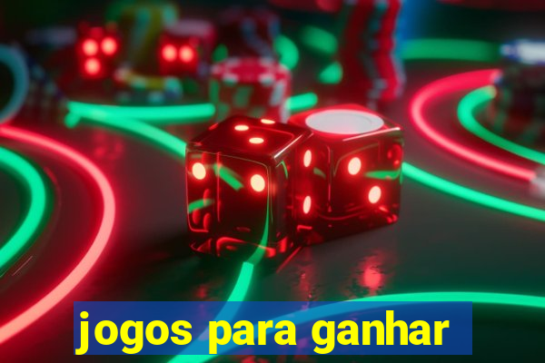 jogos para ganhar