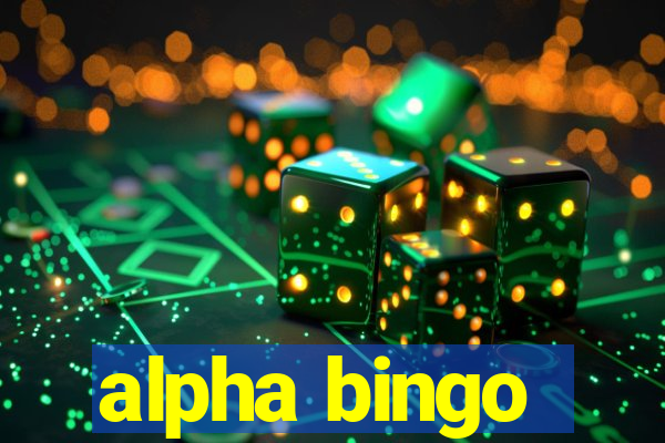 alpha bingo